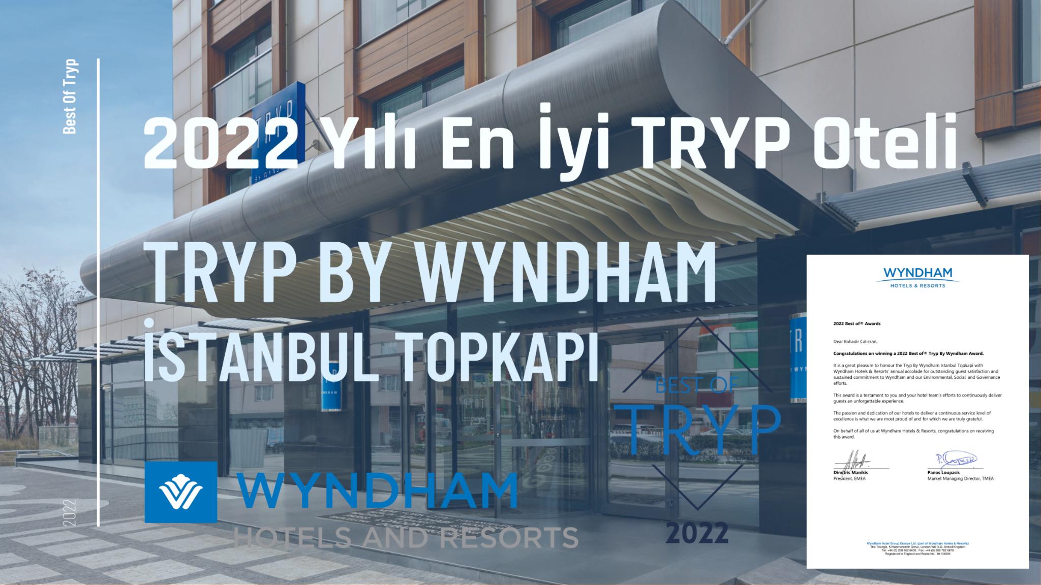 2022'nin En İyi TRYP Oteli